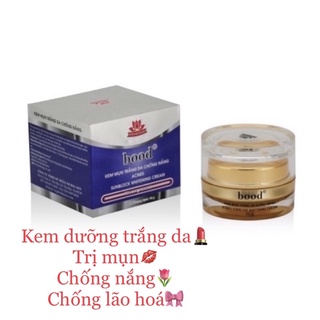 Kem bood dưỡng trắng mụn chống nắng lão hoá da 10g