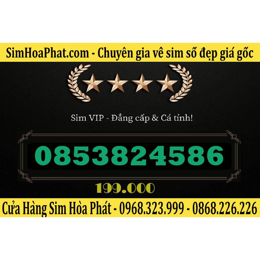 Bán Sim Số Đẹp Vinaphone 0853824586 Giá 199.000