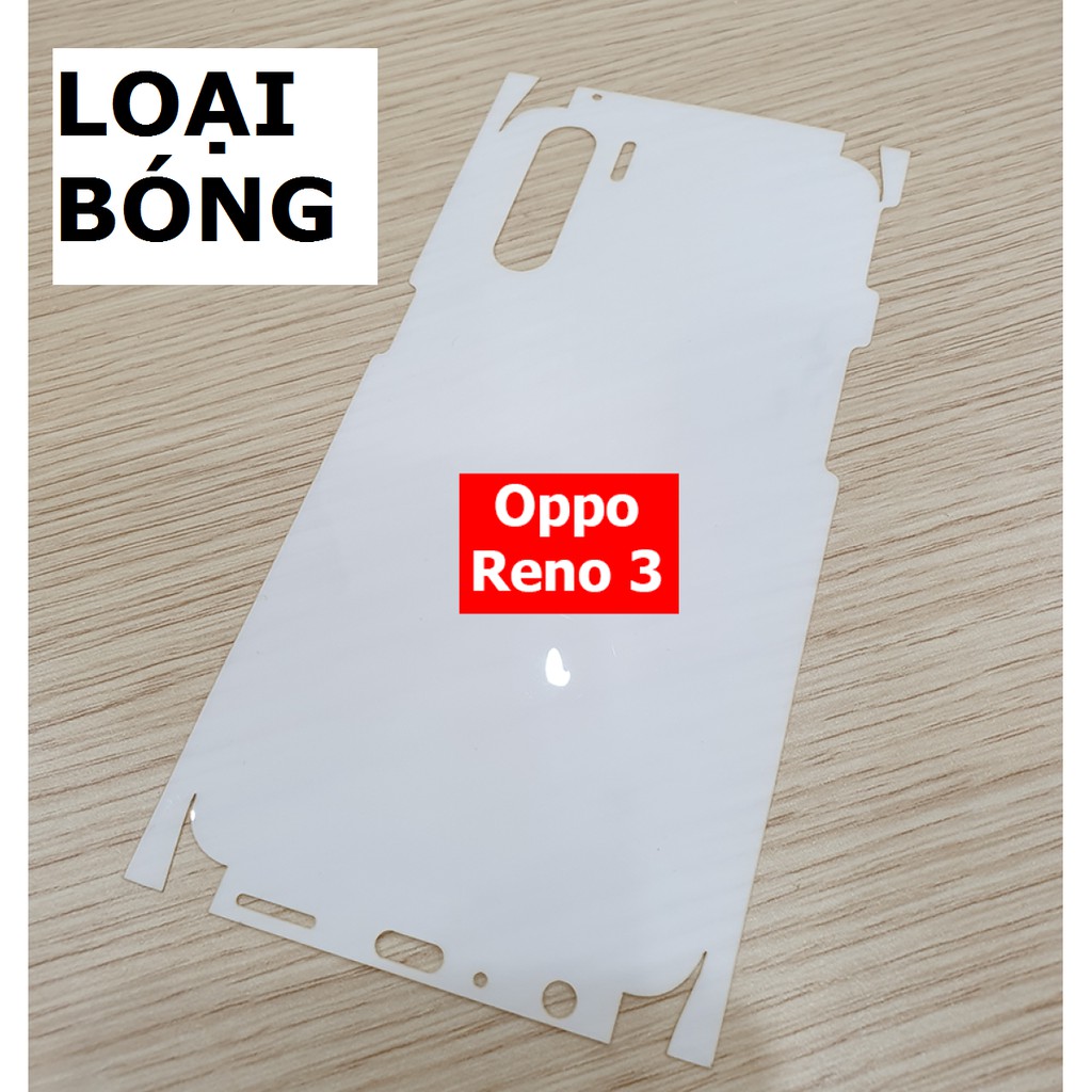 Dán PPF bóng, nhám cho Oppo Reno 3 màn hình, mặt lưng, full lưng viền siêu bảo vệ