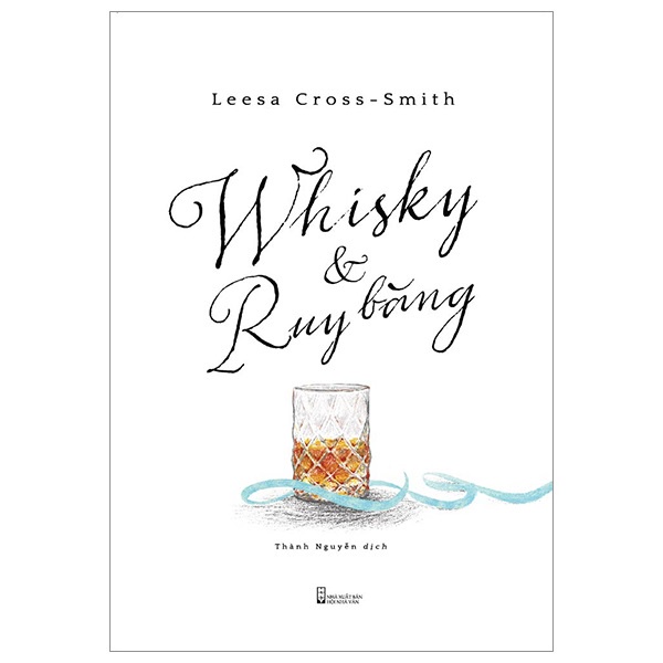 Sách - Whisky &amp; Ruy Băng