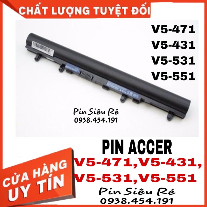 Pin acer V5-471 V5-431 V5-531 V5-551 new hàng linh kiện