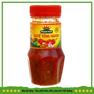 [HỎA TỐC HN] Sate Tôm Ngon Thuận Phát - Không đường - Keto, DAS, Lowcarb & Tiểu đường 