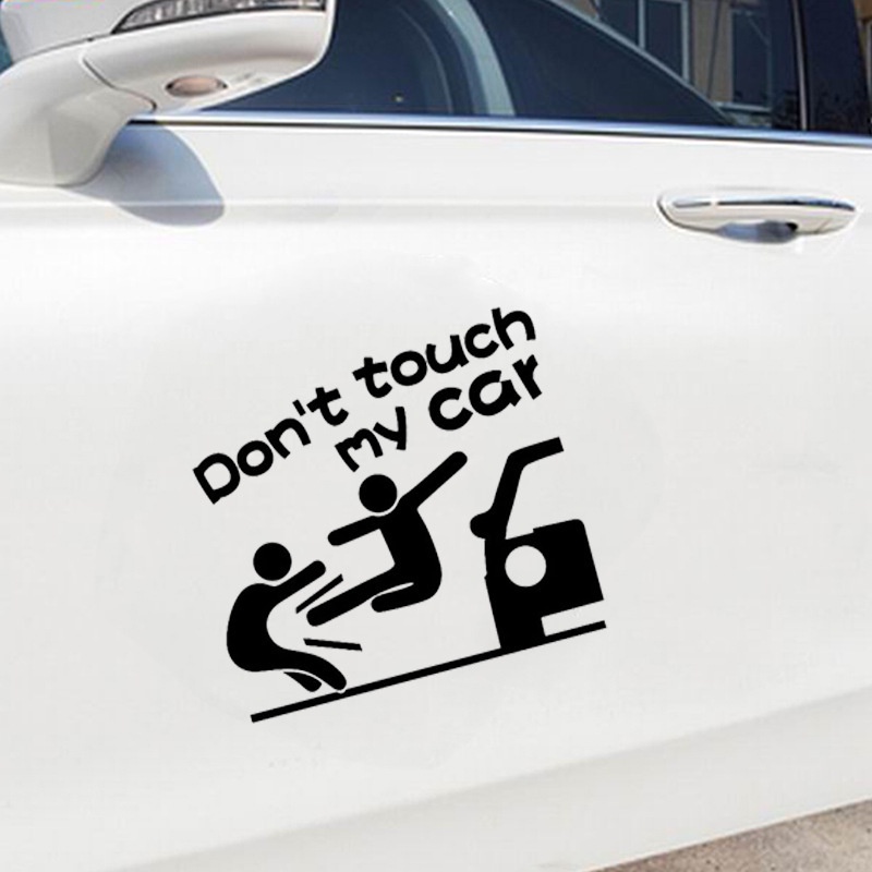 Tem Decal Dán Trang Trí Xe Ô Tô/ Xe Hơi Dòng Chữ &quot; Don't Touch My Car &quot; Cá Tính, Hài Hước, Vui Nhộn [Hàng Loại Tốt]