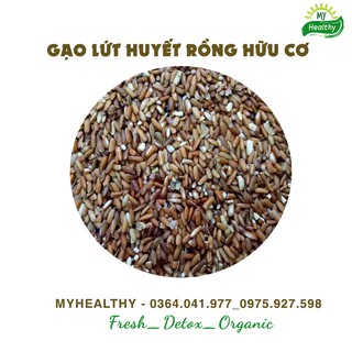 GẠO LỨT ĐỎ HUYẾT RỒNG HỮU CƠ