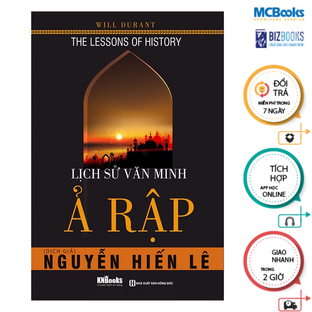 Sách - Lịch Sử Văn Minh Ả Rập Mcbooks