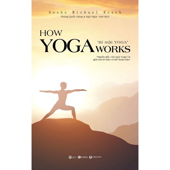 Sách How Yoga Works: Bí Mật Yoga th