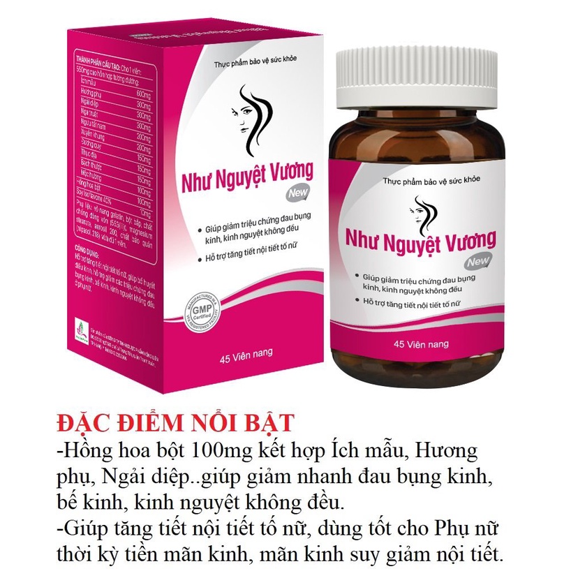 NHƯ NGUYỆT VƯƠNG NEW - Giúp điều hòa kinh nghiệt, cân bằng nội tiết, rối loạn kinh nghiệt... dùng cho đối tượng tiền mãn
