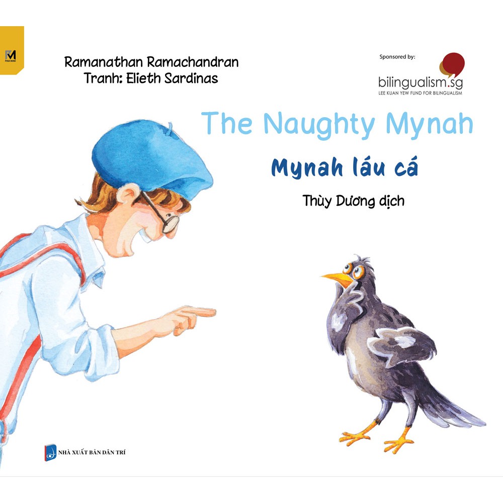 Sách - The Naughty Mynah - Mynah láu cá