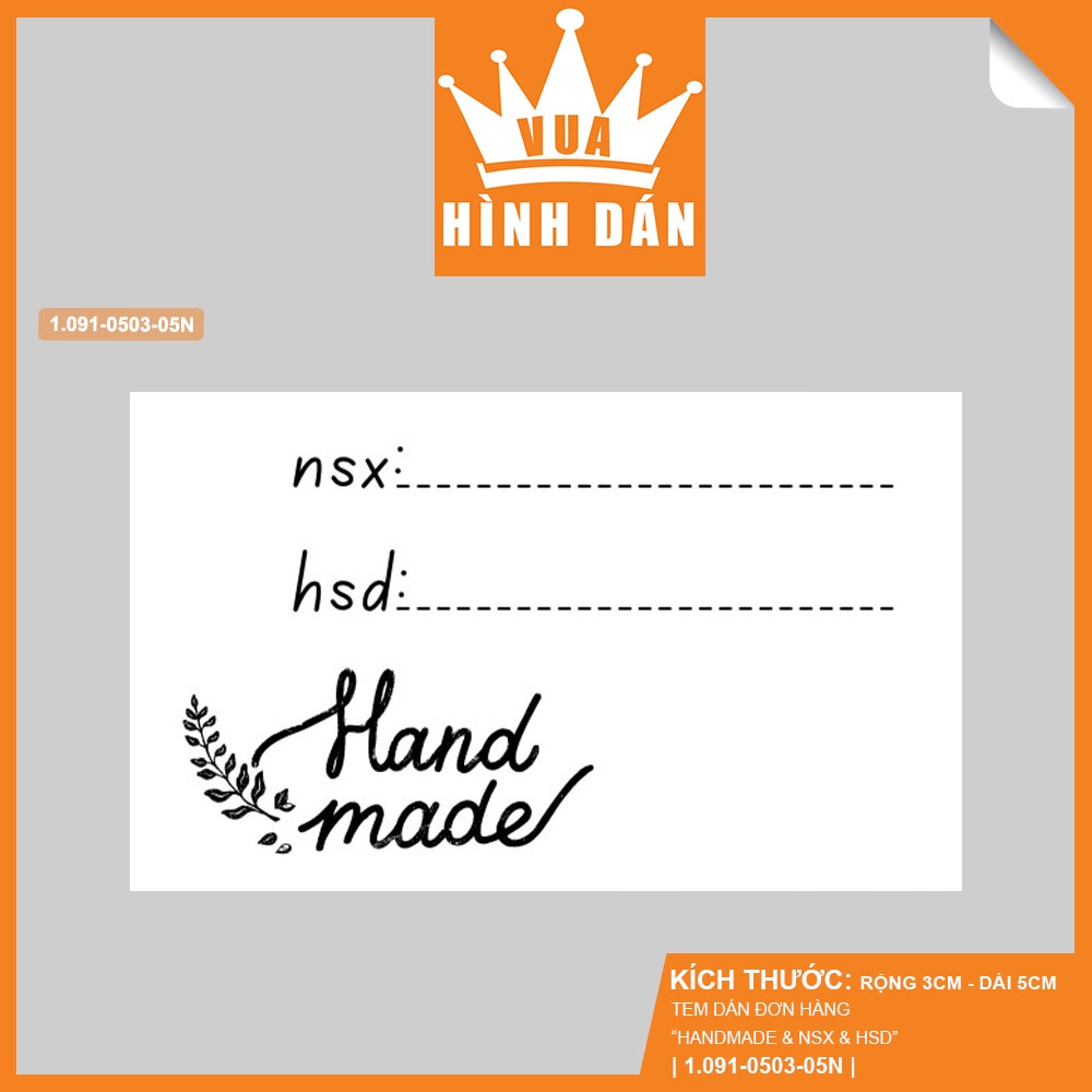 Set 50/100 nhãn dán HANDMADE kèm NGÀY SẢN XUẤT NSX, HẠN SỬ DỤNG HSD  - tem dán gói hàng dành cho shop