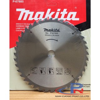 Lưỡi cắt gỗ hợp kim 255mmx 40 răng/ 60 răng Makita P-67885/P-67991
