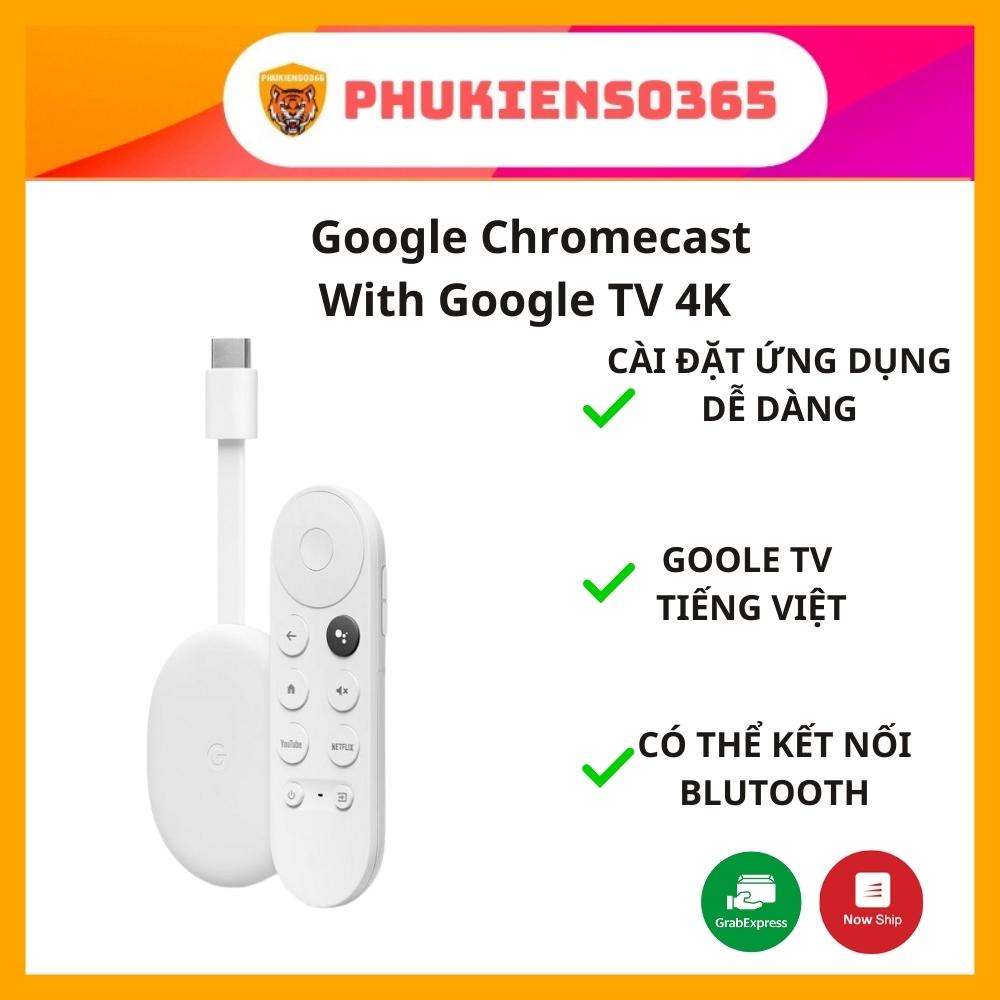 Google Chromecast with Google TV, chất lượng 4K HDR, ra lệnh Tiếng Việt - Hàng Chính Hãng