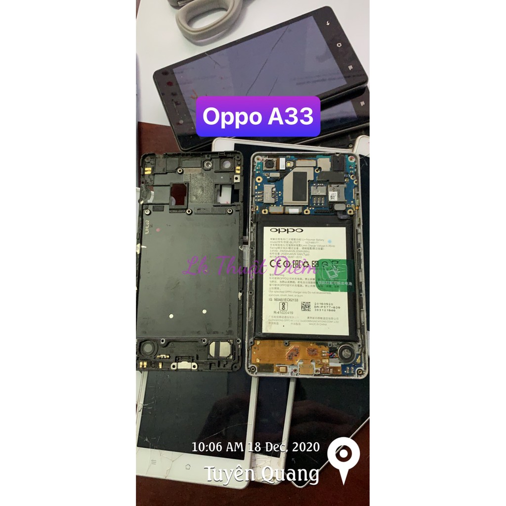 điện thoại A33 / Neo 7 vỡ màn - main sống lên màn còn đủ đồ chưa sửa chữa