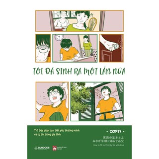 Tôi Đã Sinh Ra Một Lần Nữa