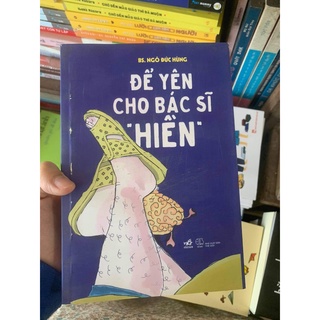 De yen cho bac si hien