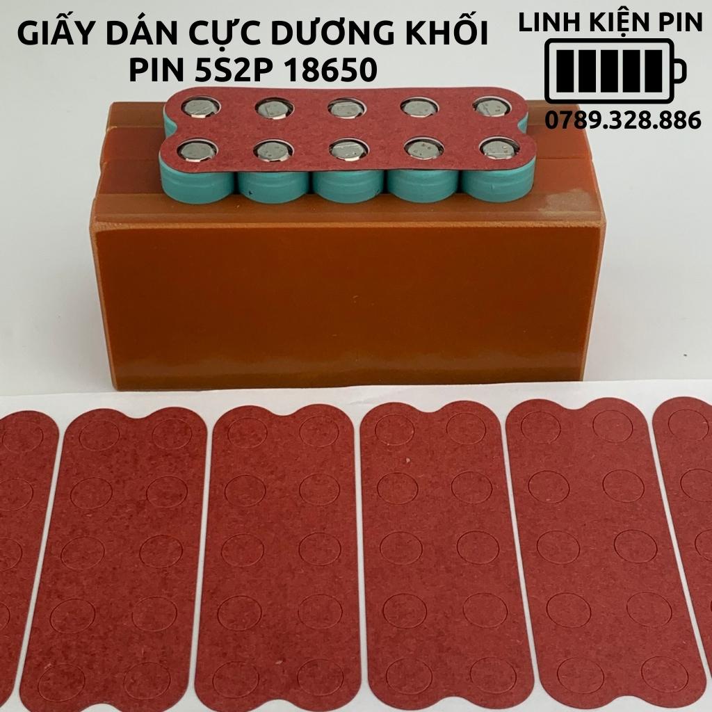 Miếng dán cực dương khối pin 5s2p 10 cell 18650
