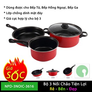Bộ 3 nồi chảo chống dính cho chị em nội trợ thả ga nấu nướng - NPD-3NOIC-3616