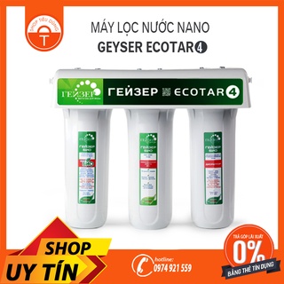 Máy Lọc Nước Geyser ECOTAR 4 Không Dùng Điện, Không Nước Thải - Made in Russia