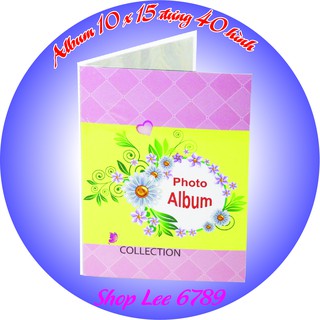 Album 10x15 đựng 40 hình, combo 10 , 20 , 50 quyển