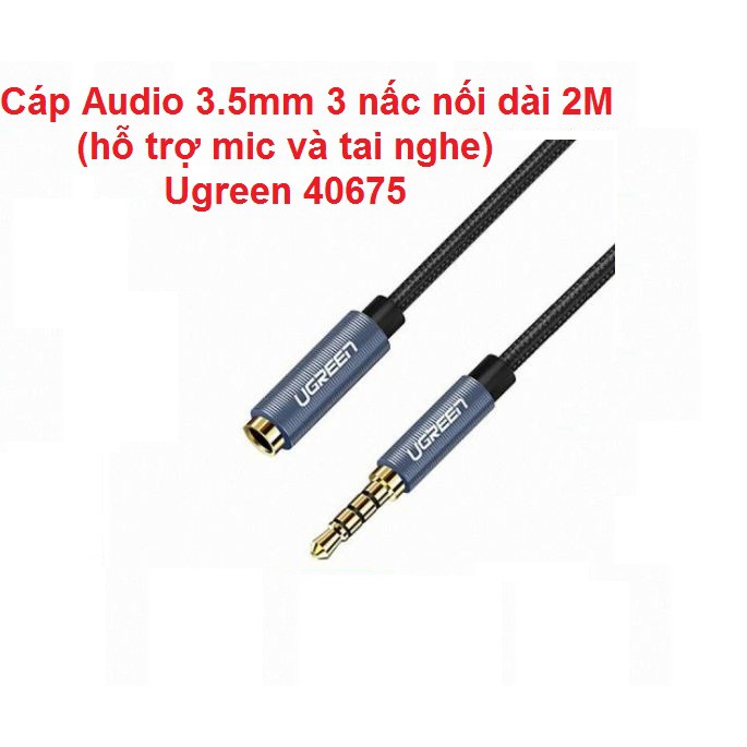 Cáp nối dài Audio 3.5mm 3 nấc 2M Ugreen 40675