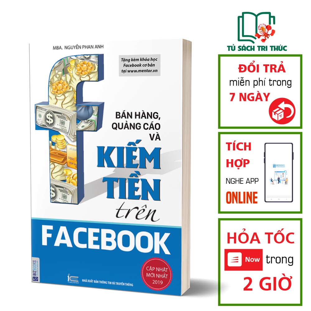 Sách Kinh Tế Đọc Kèm Apps - Bán Hàng Quảng Cáo Và Kiếm Tiền Trên Facebook – BIZBOOKS