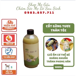 Nước cốt gừng tươi tràm tỏi tắm bé an toàn
