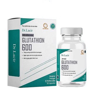 Viên Uống Trắng Da Mờ Nám GLUTATHIONE 600 ĐR LACIR