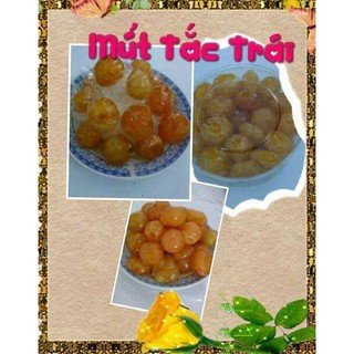 MỨT TẮC TRÁI