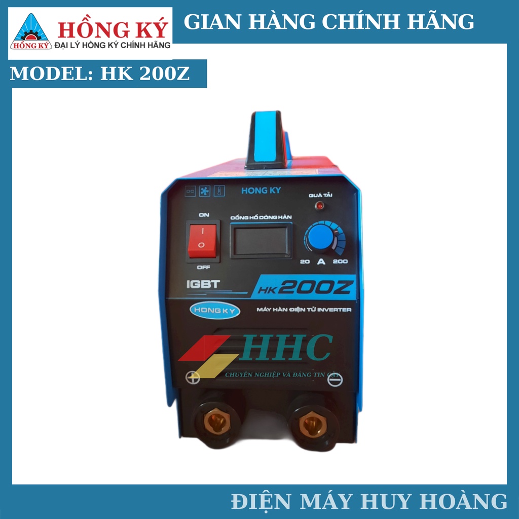 Máy hàn que điện tử Hồng Ký HK 200Z hàn điện yếu từ 180v