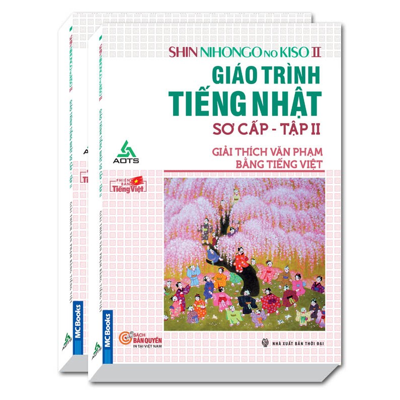 Sách - Shin Nihongo No Kiso Ii - Giáo Trình Tiếng Nhật Sơ Cấp Tập 2 - Giải Thích Văn Phạm Bằng Tiếng Việt