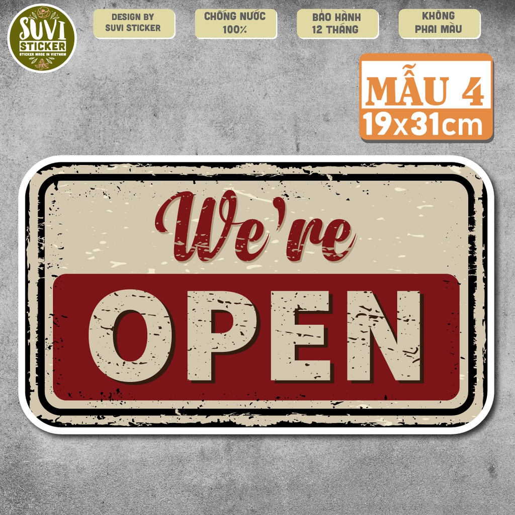 Decal Open khổ lớn trang trí tường, dán kính, trang trí quán cà phê khổ A4, A5 chống nước. MSP: KL13