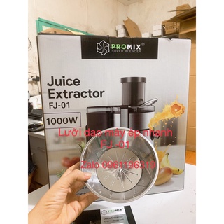 lưỡi dao máy ép nhanh promix FJ - 01