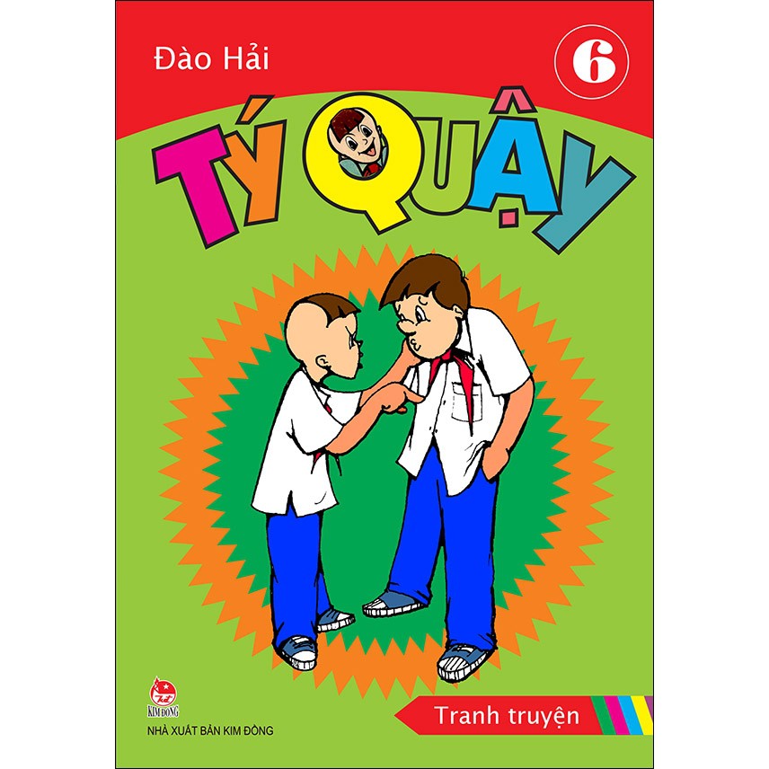 Sách - Tý Quậy - Tập 6 (Bìa Mềm)