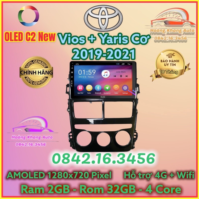 Màn hình Android OLED C2 New Theo Xe VIOS + Yaris 2019 - 2021, 9 inch ĐIỀU HOÀ CƠ kèm dưỡng và jack nguồn zin
