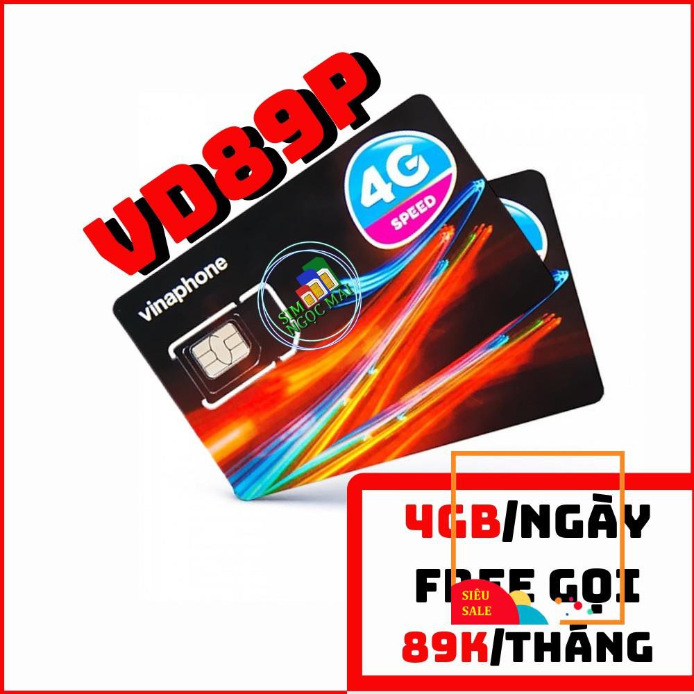 Sim 4G Vinaphone Vd89P - 4GB/NGÀY - 120GB DATA - MIỄN PHÍ GỌI - SIM NGỌC MAI