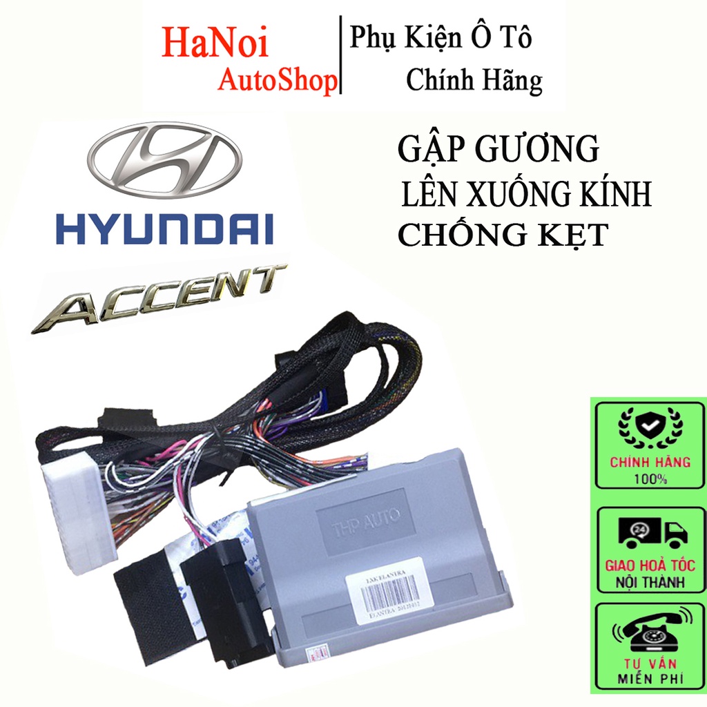 Bộ gập gương lên xuống kính tự động xe Hyundai Accent đời 2018 đến 2022- Bảo hành chính hãng 12 tháng