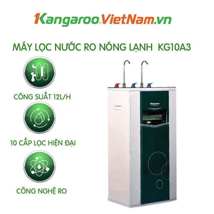 [ CHÍNH HÃNG] Máy lọc nước Kangaroo KG10A3 RO Nóng Lạnh - Gồm 10 cấp lọc - 2 vòi 3 chức năng - Công suất 10-12L/giờ