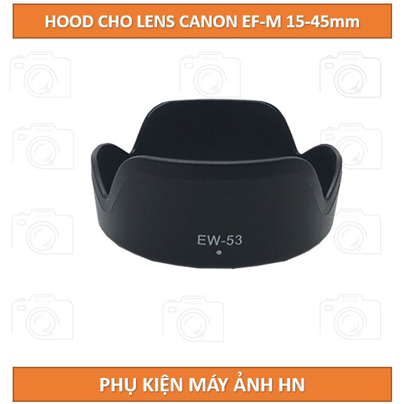 loa che nắng - Hood hoa sen EW-53 cho len Canon EF-M 15-45mm f/3.5-6.3 IS STM