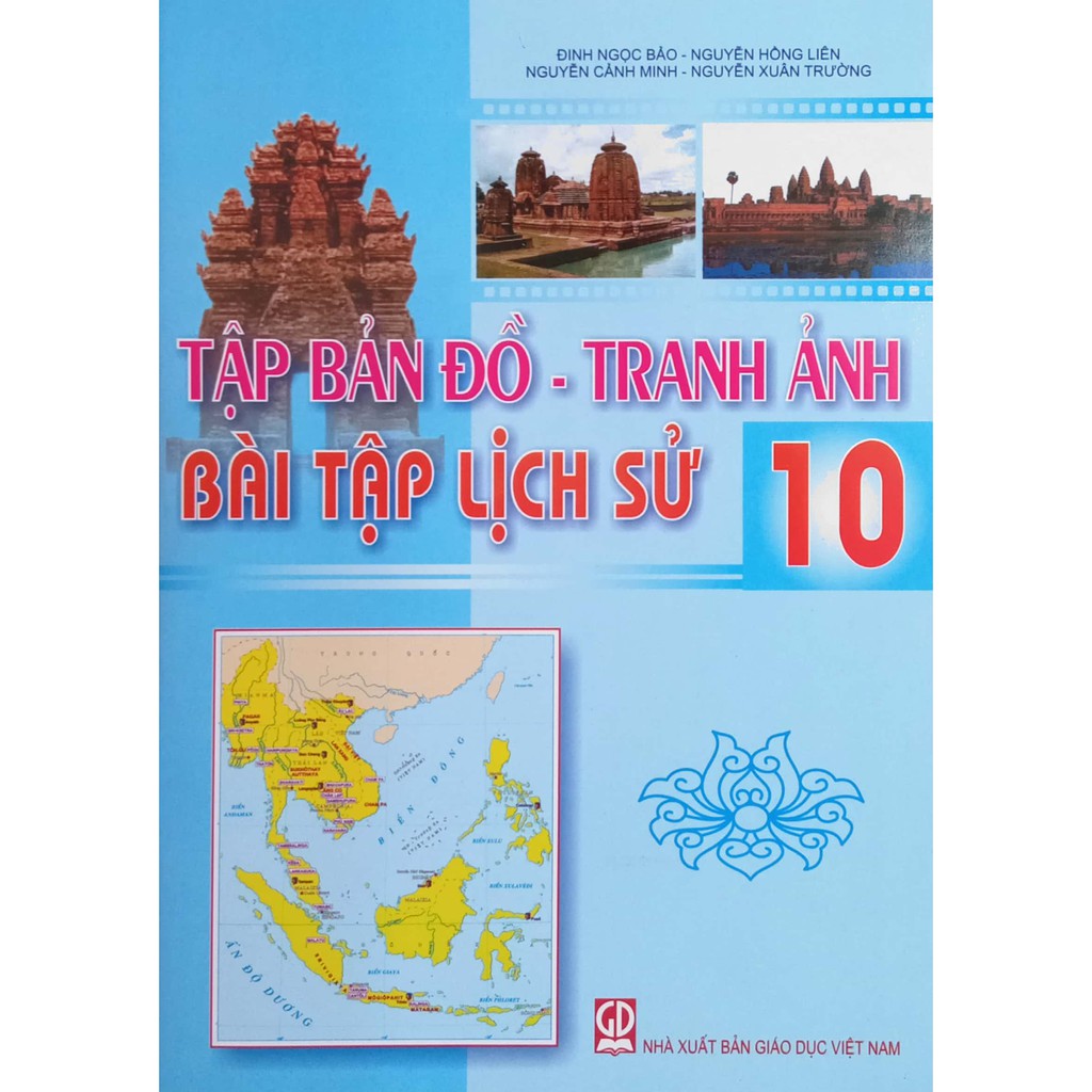 Sách - Tập bản đồ - Tranh ảnh Bài tập Lịch Sử 10