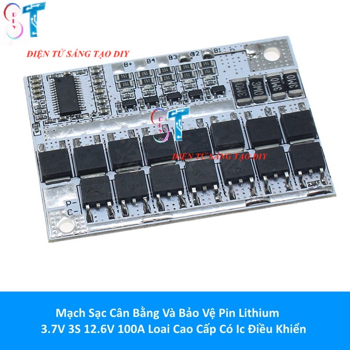 Mạch Sạc Cân Bằng Và Bảo Vệ Pin Lithium 3.7V 3S 12.6V, 4S 16.8V 100A Loại Cao Cấp Có Ic Điều Khiển