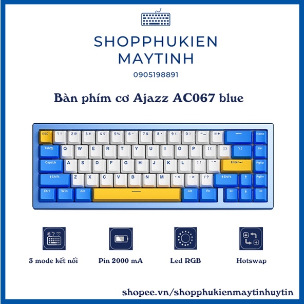 Bàn phím cơ Ajazz AC067 Blue Case Nhôm 3 Mode, Led RGB, Gasket mount Hotswap
