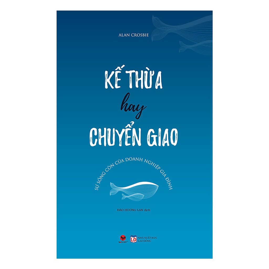 Sách - Kế thừa hay chuyển giao | BigBuy360 - bigbuy360.vn