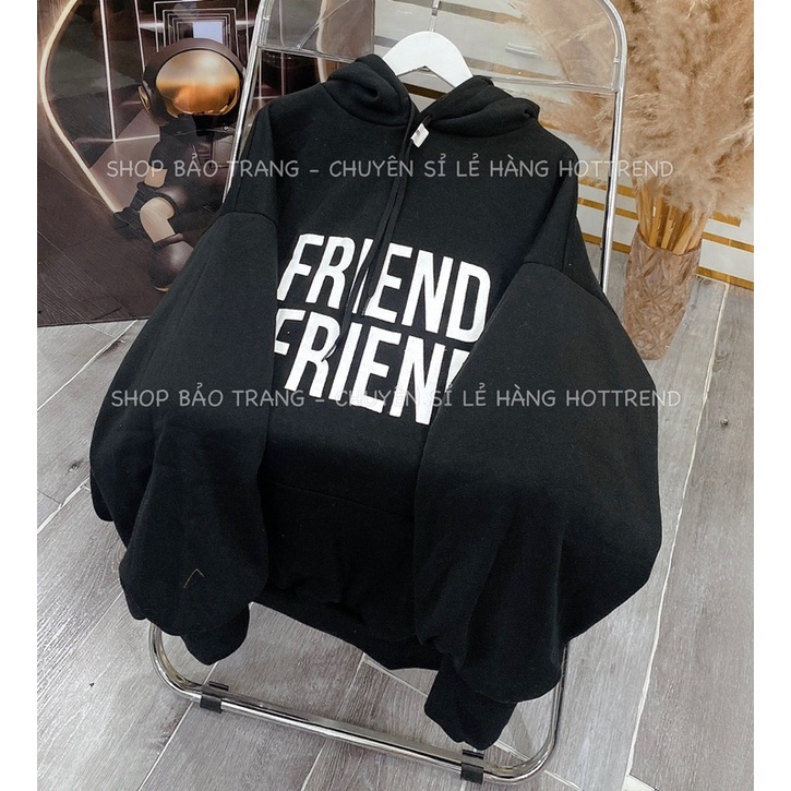 Áo Nỉ Hoodie Mũ 2 Lớp FRIEND Hottrend 2022 Form Rộng Unisex Hàn Quốc Kiểu Dáng Trẻ Trung Hàn Quốc