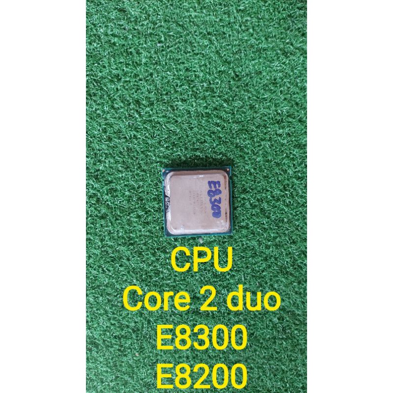 CPU Core 2 duo E8300 E8200 zin tháo máy ok  đồng giá