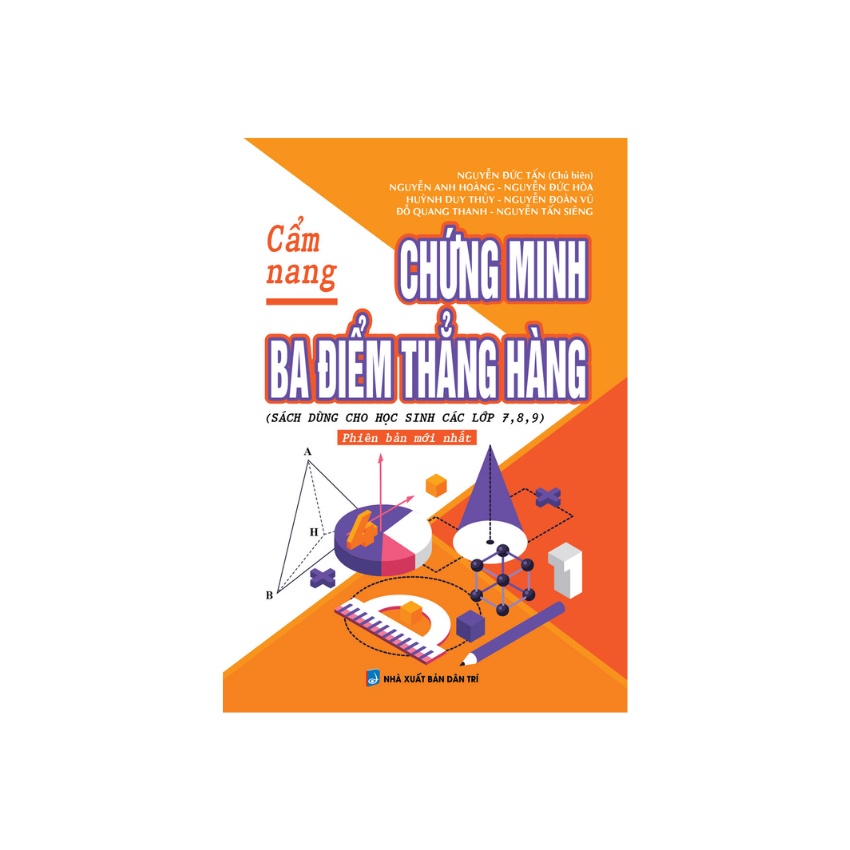 Sách - Cẩm Nang Chứng Minh Ba Điểm Thẳng Hàng