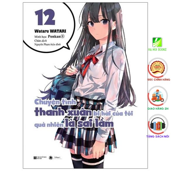 Sách - Light Novel Chuyện tình thanh xuân bi hài của tôi quả nhiên là sai lầm lẻ 1-14 - Thái Hà Books