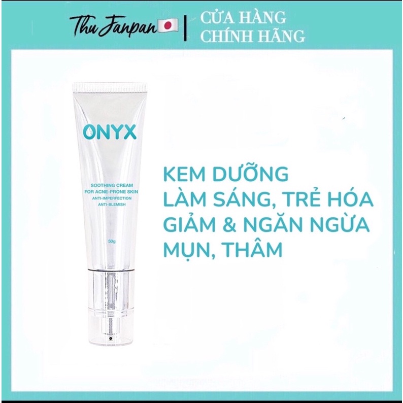 KEM DƯỠNG DÀNH CHO DA MỤN ONYX