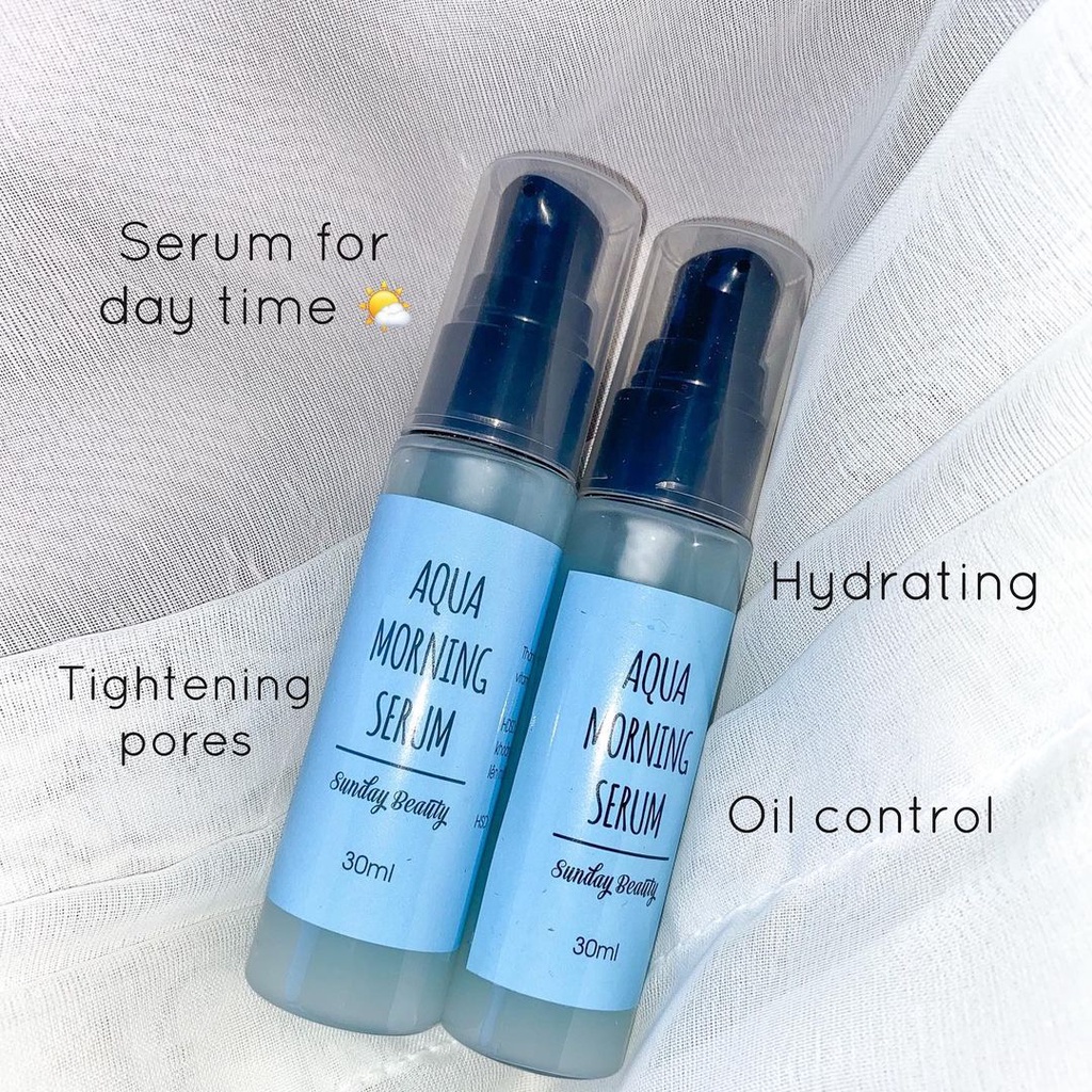 Serum dưỡng da ban ngày kiềm dầu cấp nước se khít lỗ chân lông Aqua morning serum Sunday Beauty handmade