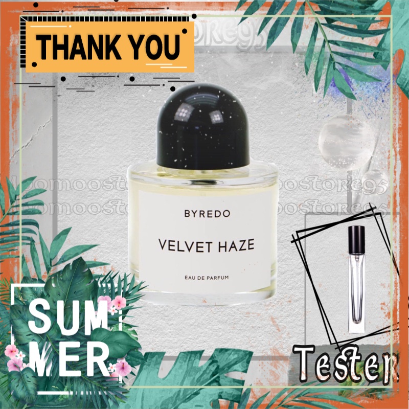Nước hoa dùng thử Byredo Velvet Haze Tester 5ml/10ml ˢᵘᵐᵐᵉʳᴹᴵˢᵀˢᴳ