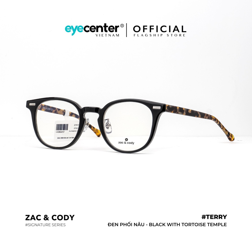 Gọng kính cận nam nữ A47-S chính hãng TERRY by ZAC &amp; CODY nhập khẩu Eye Center Vietnam