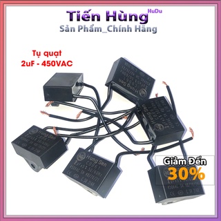 Tụ quạt cbb61 2uf 450vac tụ khởi động quạt 2uf-450vac chính hãng hung sen
